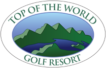 Top of the World Golf Resort